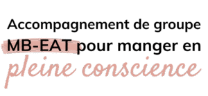 Visuel annonçant les inscriptions pour l'accompagnement de groupe MB-EAT
